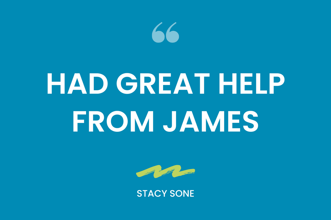 Had great help from James